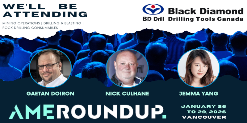 Black Diamond Drilling Tools AME Association for Mineral Exploration Roundup